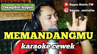 Memandangmu  karaoke duet tanpa vokal cewek dangdut koplo [upl. by Noleta]