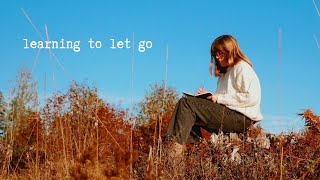 learning to let go  a cinematic vlog [upl. by Raskind]