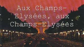 Joe Dassin Champs Elysées Lyrics [upl. by Emory295]