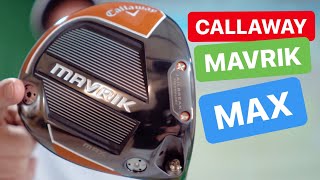 CALLAWAY MAVRIK MAX DRIVER IT IS A KEEPER [upl. by Peggi]