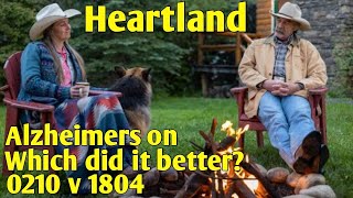 Alzheimers on Heartland Heartland S18 E4 vs S2 E10Which did it better ll Alzheimers on Heartland [upl. by Bosson]