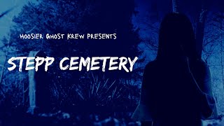 Most Haunted Places  Stepp Cemetery Indiana 😱 [upl. by Ahseeyt]