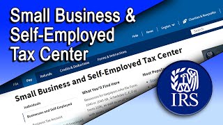 IRS Small Business SelfEmployed Tax Center [upl. by Carlynn]