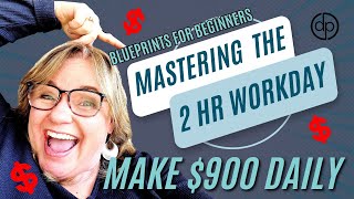 Free WebinarDiscovering 900 Daily Mastering the 2Hour Workday Blueprint for Beginners [upl. by Hcirteid]