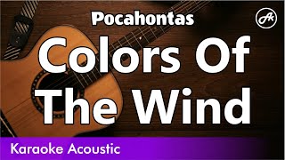 Pocahontas  Colors of the Wind karaoke acoustic [upl. by Nwahsit724]