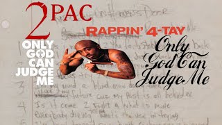 2Pac  Only God Can Judge Me Dirty LyricsHigh Definition Remastered 4K [upl. by Relyat]