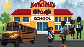 Kendell’s Private School [upl. by Ydnirb]