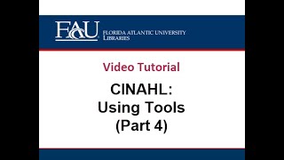 CINAHL Using Tools Part 4 [upl. by Aisinoid]