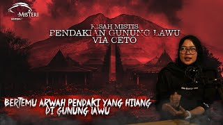 ARWAH PENDAKI YANG HILANG DI GUNUNG LAWU  KISAH MISTIS PENDAKIAN GUNUNG LAWU VIA CANDI CETHO [upl. by Nyasuh]