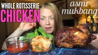 WHOLE ROTISSERIE CHICKEN  ASMR Relaxing Eating Sounds Mukbang Eating Show [upl. by Nebe]