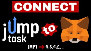 Connect MetaMask to JumpTask  Link MetaMask to JumpTask FAST amp EASY [upl. by Christis72]