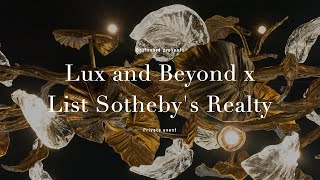 Private Event Lux and Beyond x List Sothebys Realty  Boulevard luxury [upl. by Marasco90]