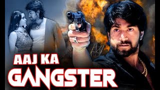 AAJ KA GANGSTER  Superhit Kannada Action Movie In Hindi  Full HD Movie  RAAJADAANI [upl. by Biamonte]