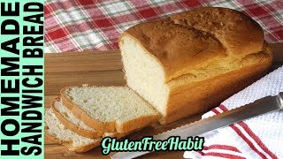 GLUTEN FREE BREAD RECIPE How To Make Soft GlutenFree Bread without a bread machine [upl. by Eical]