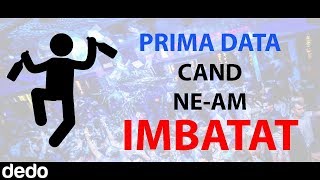 PRIMA DATA CAND NEAM IMBATAT IN CLUB [upl. by Eerej422]