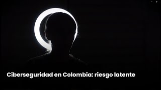 Seguridad digital en Colombia [upl. by Boff]