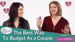 THE BEST WAY TO BUDGET AS A COUPLE  Financially Fabulous with Limor amp Jessica [upl. by Siramed746]