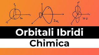 Orbitali Ibridi Spiegati  Chimica Ep 5 [upl. by Ande]