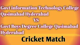 Govt Boys degree college Qasimabad Hyd Vs Govt Information Technology college Qasimabad Hyd [upl. by Cob]