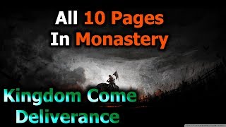 All 10 Torn Pages in Monastery Kingdom Come Deliverance [upl. by Ettelegna592]