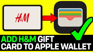 How To Add HampM Gift Card To Apple Wallet 2024 [upl. by Ethelin71]