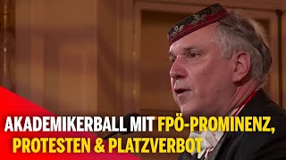 Akademikerball mit FPÖProminenz Protesten amp Platzverbot [upl. by Carlick]