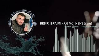 Besir Ibraimi  Ah moj nene Cover 2019 [upl. by Duke932]