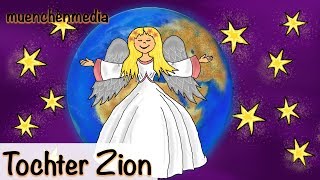 ⭐️ Tochter Zion freue dich  Weihnachtslieder deutsch  Kinderlieder deutsch  muenchenmedia [upl. by Eneles]