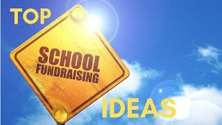 Top 5 School Fundraising Ideas [upl. by Hollyanne922]