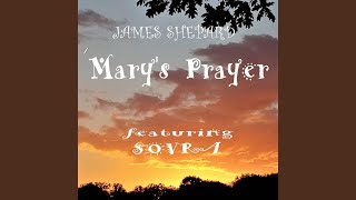 Marys Prayer feat Sovra [upl. by Naig]