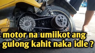 motor na umiikot ang gulong kahit naka idle [upl. by Chao]