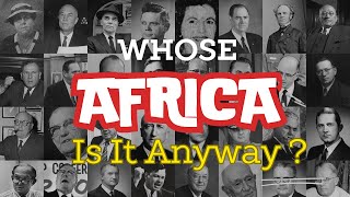 MINI DOCUMENTARY HAPPY AFRICA DAY AFRICA  But Whose Africa Is It Anyway [upl. by Aliuqa]