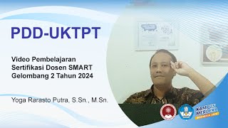 PDDUKTPT VIDEO PEMBELAJARAN  SERDOS 2024  YOGA RARASTO PUTRA  ITB AHMAD DAHLAN [upl. by Enomrej]