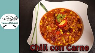 Chili con Carne kochen wie ein Profi StepbyStepAnleitung mit Faschiertem Hackfleisch [upl. by Keegan241]