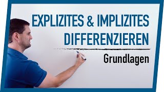 Explizites amp Implizites Differenzieren Grundlagen  Mathe by Daniel Jung [upl. by Lewiss]