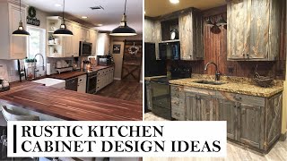 Very Popular Rustic Kitchen Cabinet Design Ideas [upl. by Eelam]