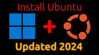 How to Install Ubuntu on a Dualboot with Windows Updated 2024 [upl. by Ynnaf]