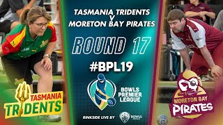 BPL19  Round 17  Tasmania Tridents v Moreton Bay Pirates [upl. by Nacnud]