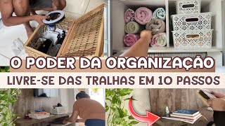 10 PASSOS QUE EU SIGO PRA DESAPEGAR DE FORMA FÁCIL E DEIXAR A CASA SEM TRALHAS  CASA LIMPA [upl. by Aeiram]