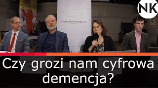 quotCyfrowa Demencjaquot – dr Maciej Gurtowski Przemysław Gębala Ignacy Święcicki [upl. by Etnoek888]