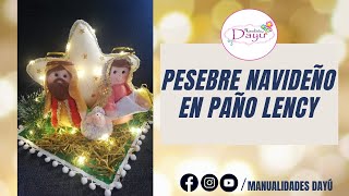 Pesebre nacimiento navideño Paño Lency  Moldes de RegaloNavidad🎄 manualidades2020🎄🌟 [upl. by Hanah]