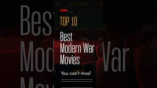 Top 10 Best Modern War Movies released after 2000  Gripping Stories and Intense Action [upl. by Tymothy760]