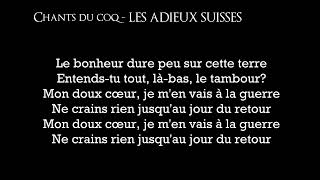 Chants du Coq  LES ADIEUX SUISSES [upl. by Ardnuasak]