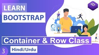 Bootstrap CSS Container amp Row Class Tutorial in Hindi  Urdu [upl. by Adalard]