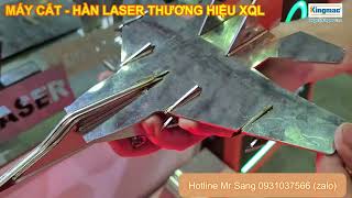 MÁY HÀN CẮT LASER XQL [upl. by Sevart]