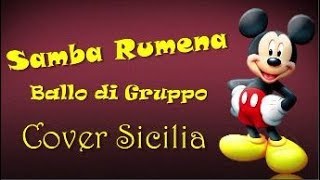 Samba Rumena  Coreografia Cover Sicilia  eseguito dagli Amici di Tonino [upl. by Schaper]