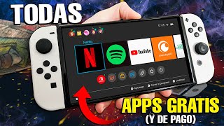 TODAS las APPS GRATIS y de pago en NINTENDO SWITCH 20172022 😏 y las QUE deben LLEGAR [upl. by Elaweda]