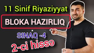 🔥 11 sinif Riyaziyyat bloka hazırlıq sınaq 4  2ci hissə riyaziyyat dim abituriyent blok [upl. by Eenobe]