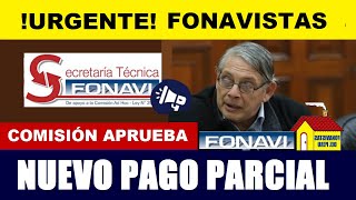 OFICIAL FONAVI COMISIÓN AD HOC APRUEBA NUEVO PAGO A FONAVISTAS JUBILADO5 ONP [upl. by Cathy]