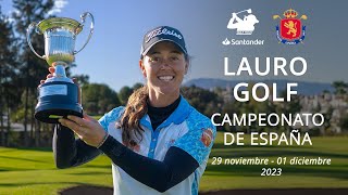 Santander Golf Tour 2023 Málaga  Campeonato de España RFEG  2023 29 30 [upl. by Farrell]